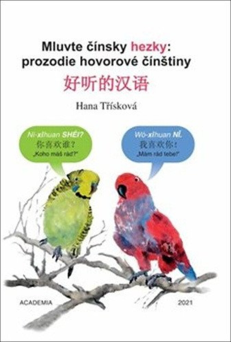Kniha Mluvte čínsky hezky
