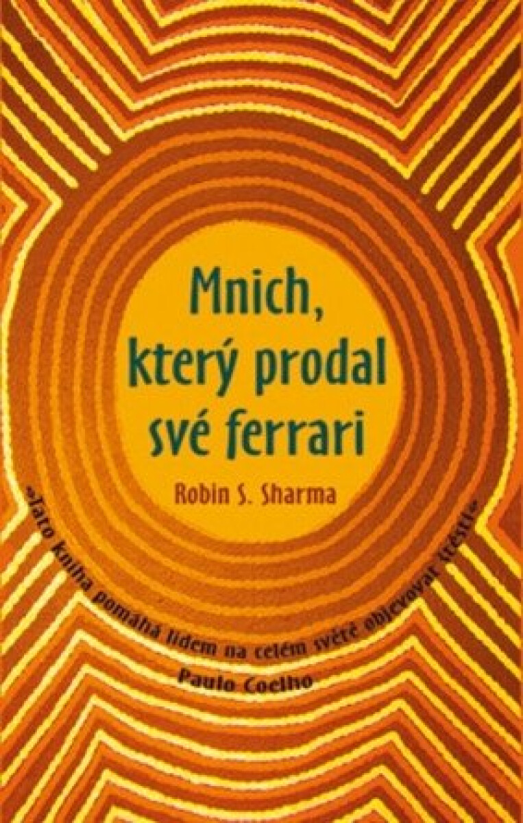 Kniha Mnich, který prodal své ferrari