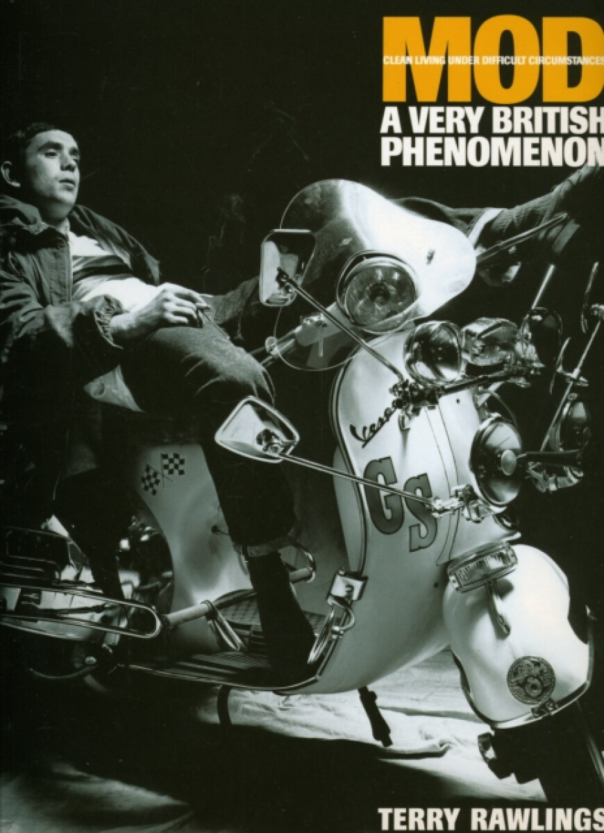 Kniha Mod: Clean Living Under Very Difficult Circimstances