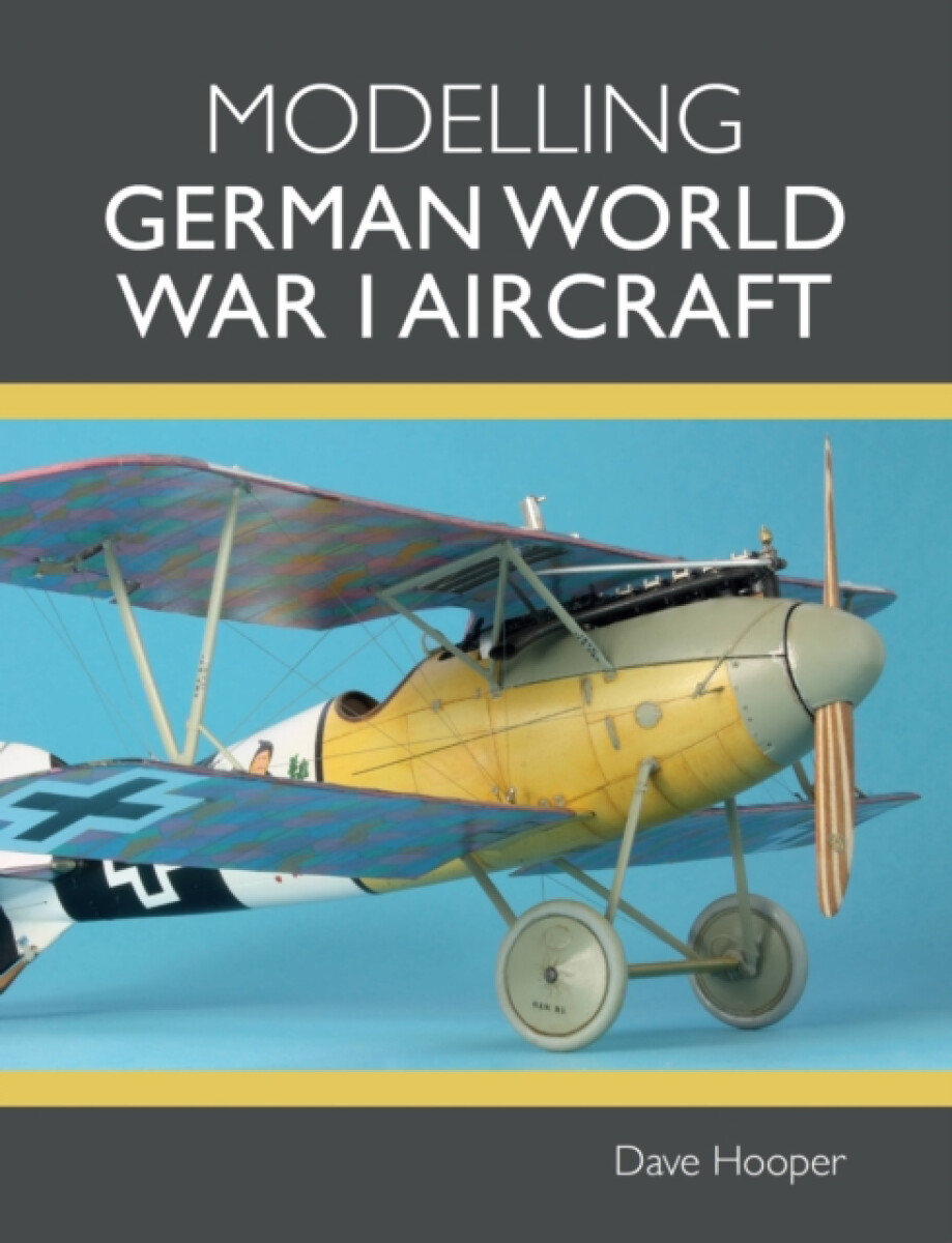Kniha Modelling German World War I Aircraft