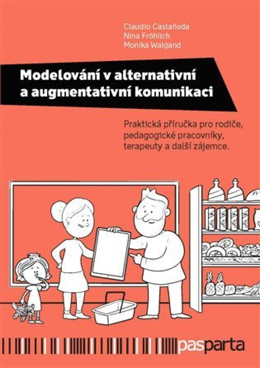 Kniha Modelování v alternativní a augmentativní komunikaci