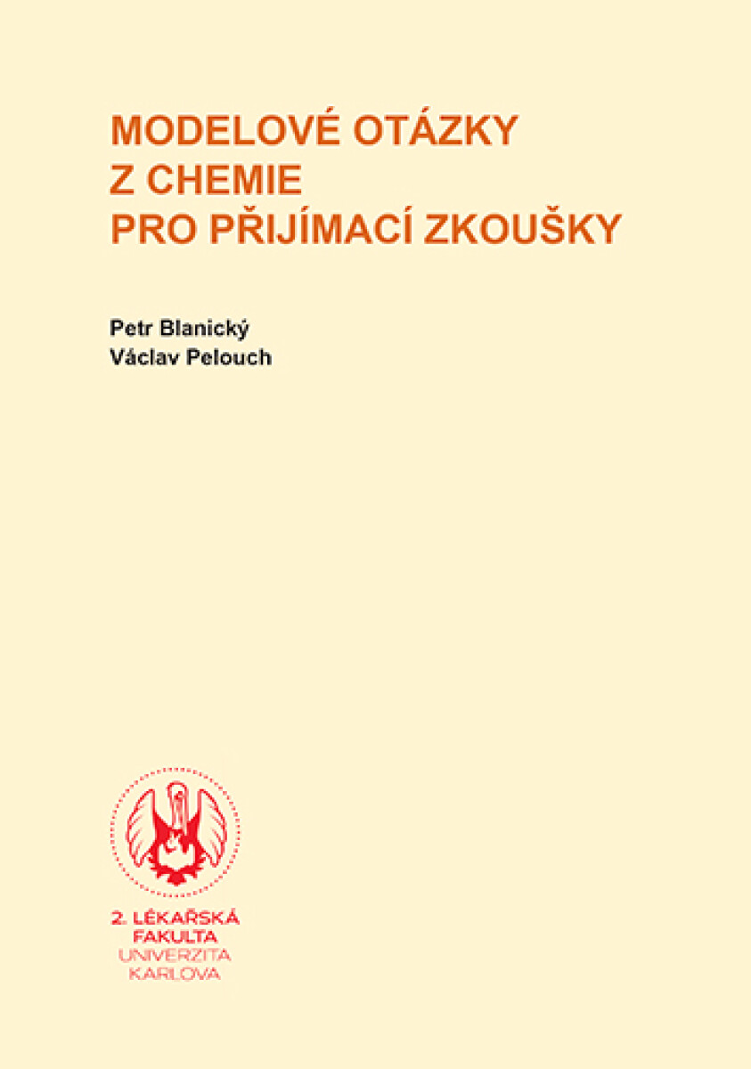 Levně Modelové otázky z chemie pro přijímací zkoušky - kolektiv autorů