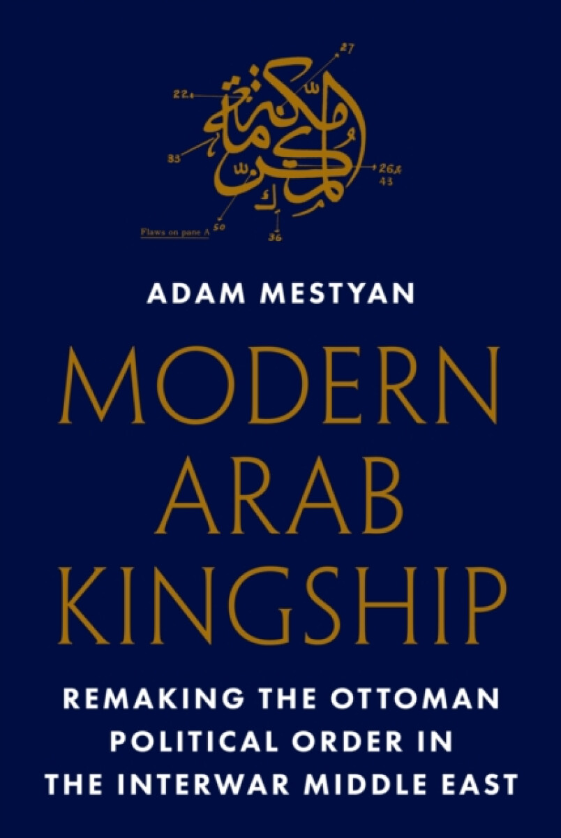 Kniha Modern Arab Kingship