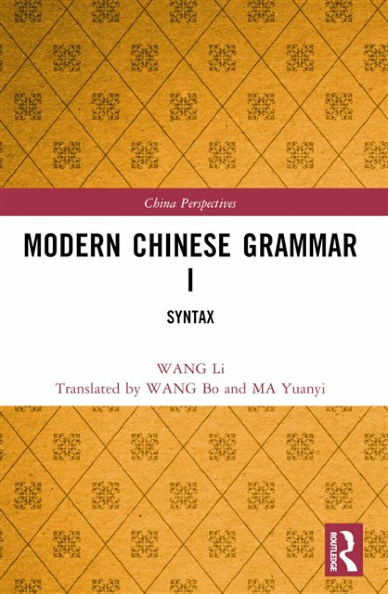 Kniha Modern Chinese Grammar I