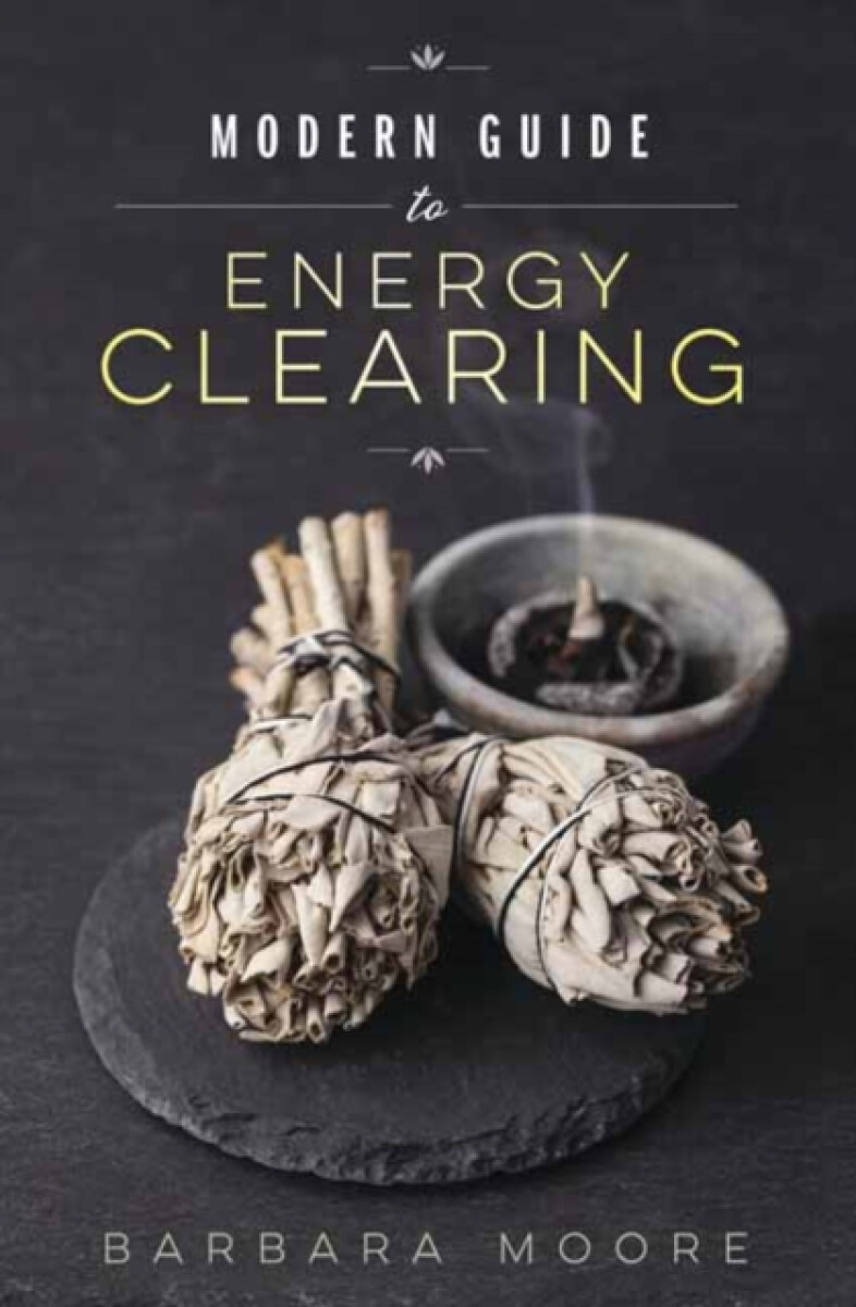 Kniha Modern Guide to Energy Clearing