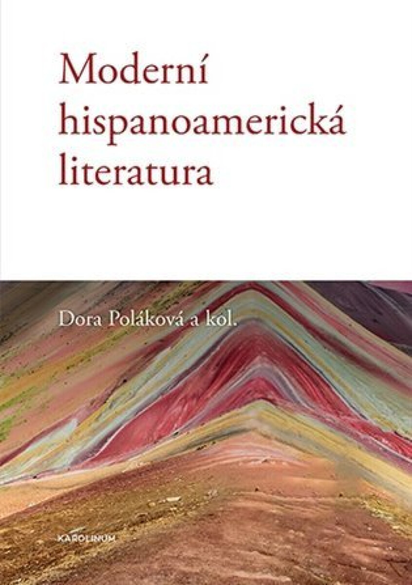 Kniha Moderní hispanoamerická literatura