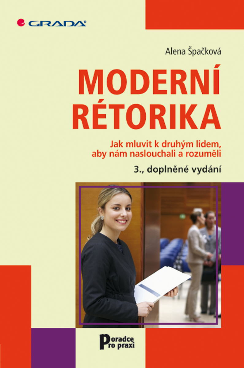 Moderní rétorika - Alena Špačková