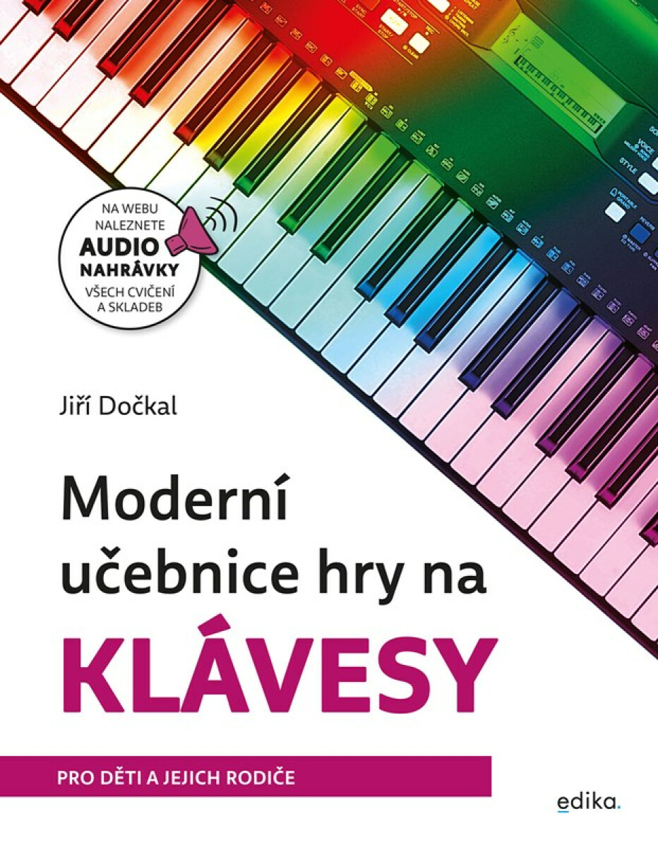Moderní učebnice hry na klávesy - Jiří Dočkal