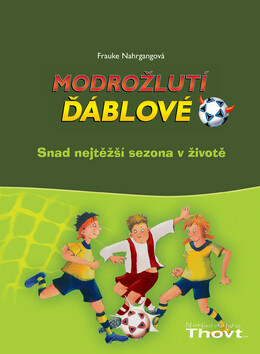 Kniha Modrožlutí ďáblové 2 - Snad nejtěžší sezona v živo