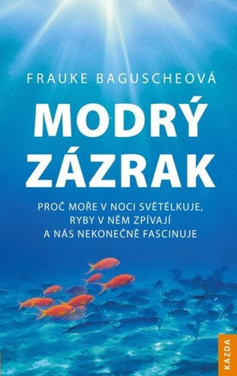 Kniha Modrý zázrak