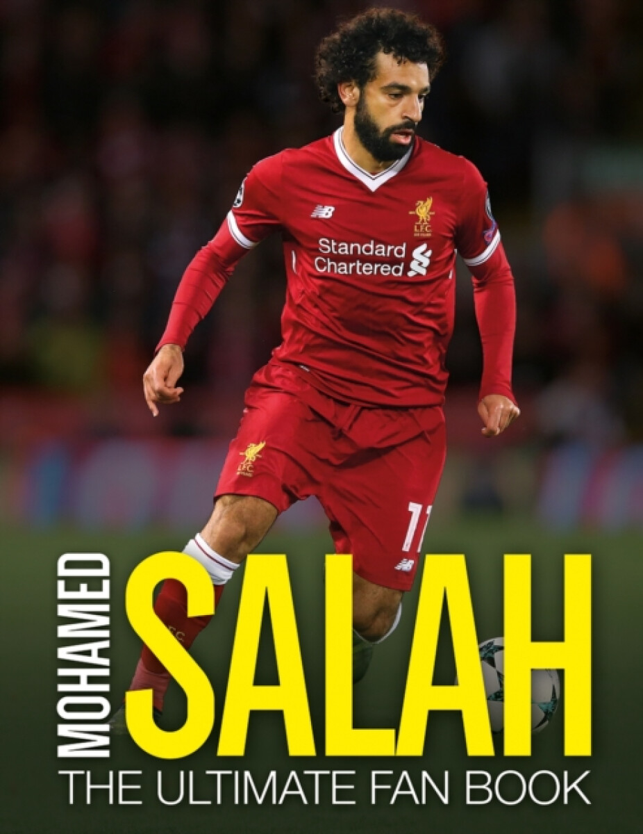Kniha Mohamed Salah: The Ultimate Fan Book