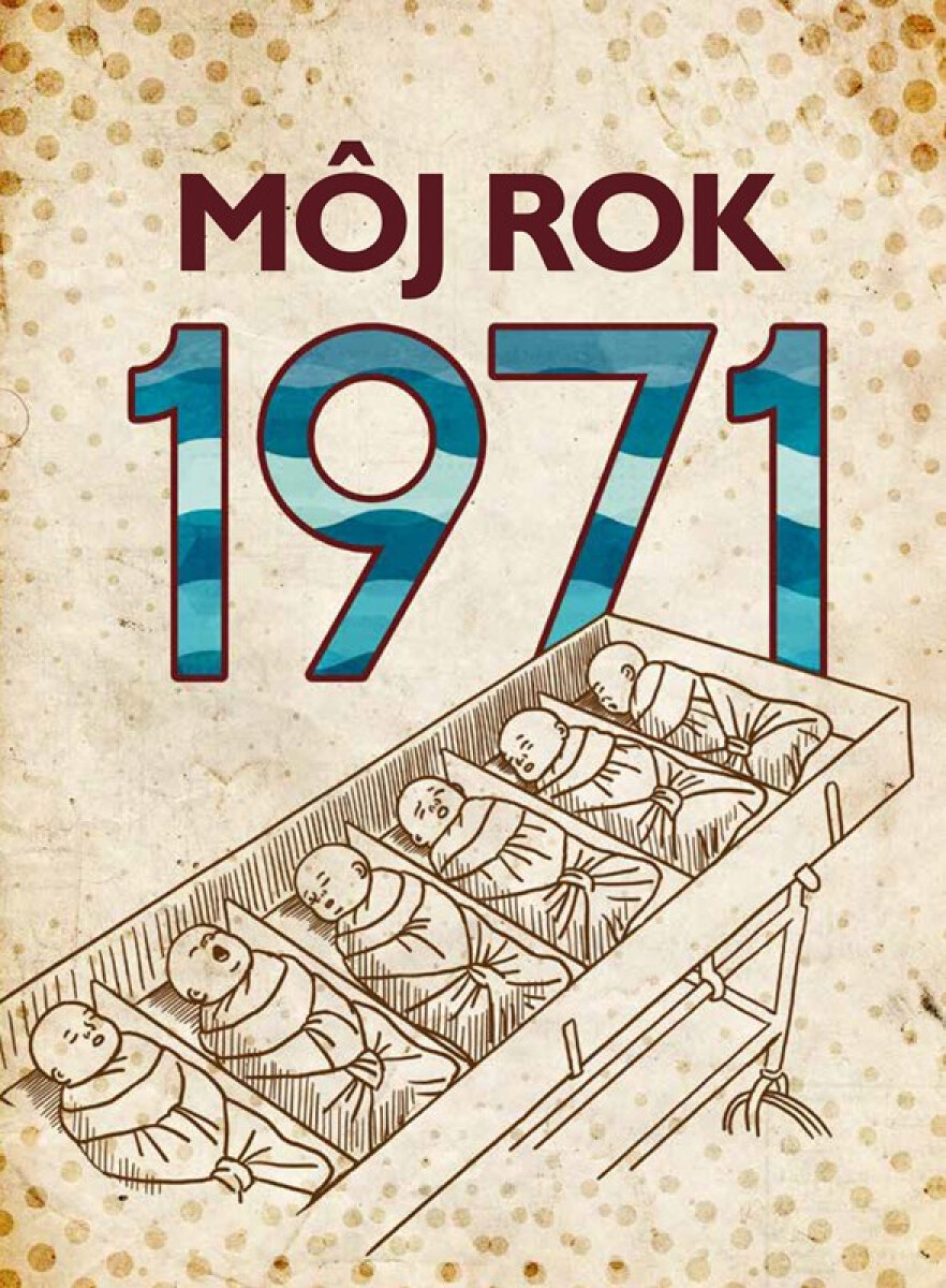 Kniha Môj rok 1971