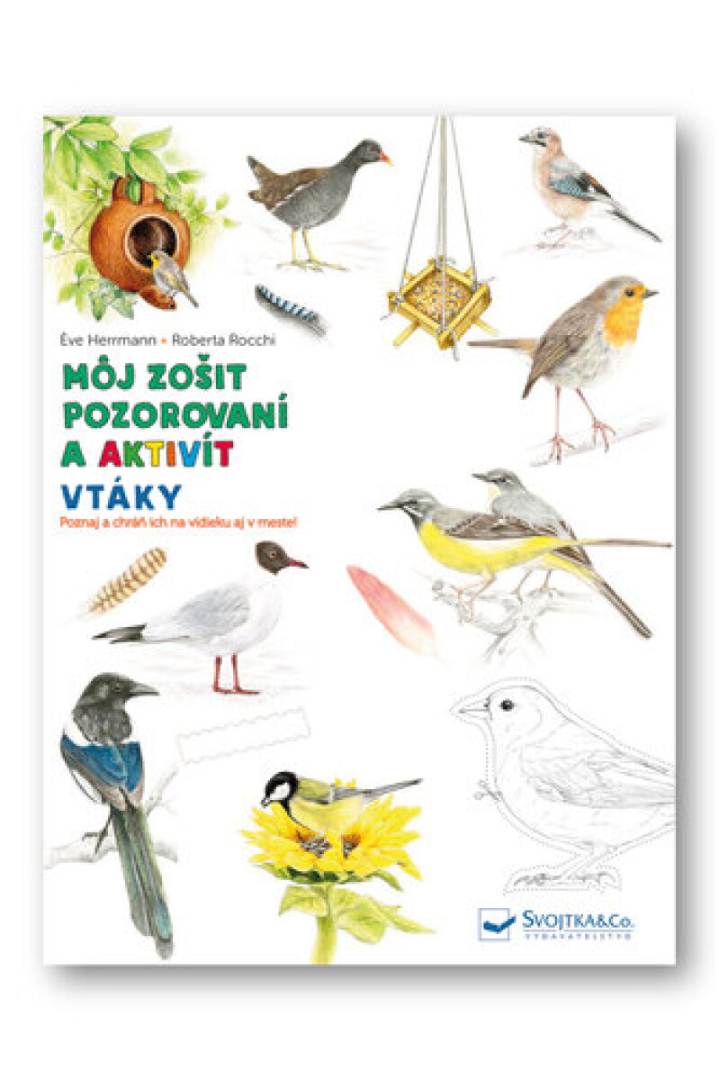 Kniha Môj zošit pozorovaní a aktivít Vtáky
