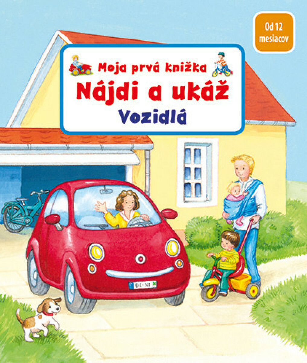 Moja prvá knižka - Nájdi a ukáž - Vozidlá
