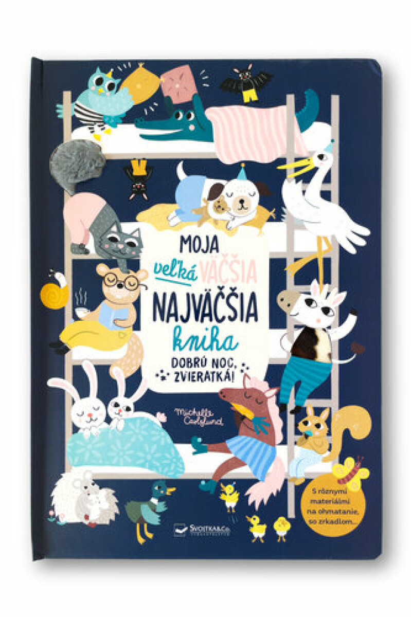 Kniha Moja veľká väčšia najväčšia kniha - Dobrú noc, zvieratká!