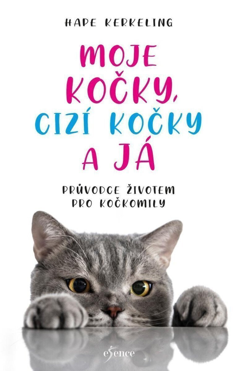 Kniha Moje kočky, cizí kočky a já