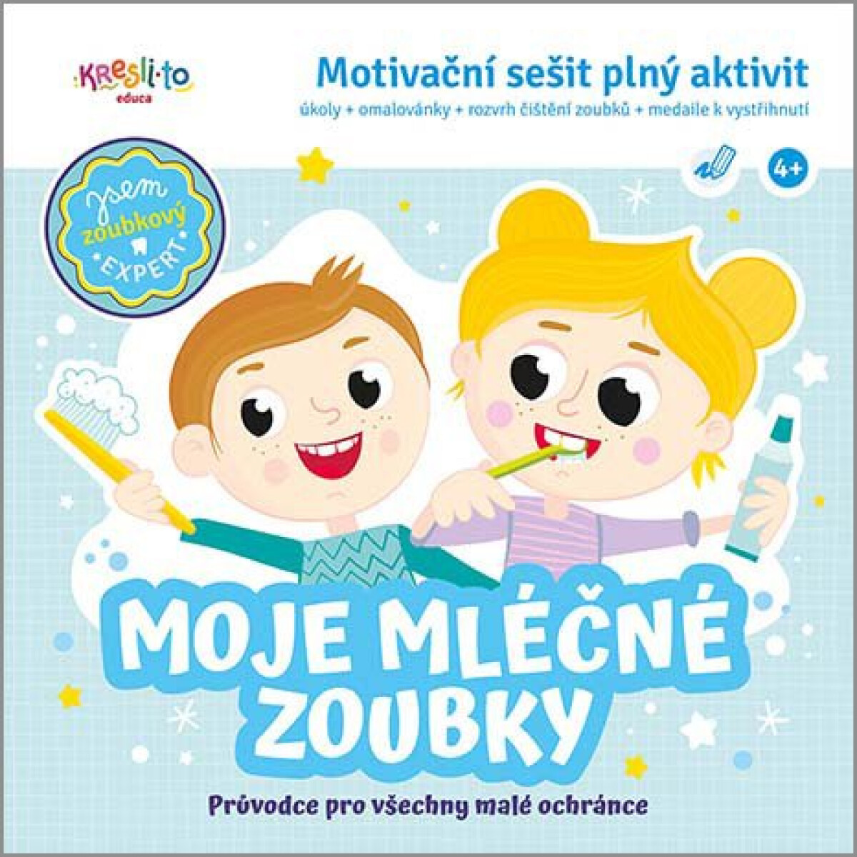 Kniha Moje mléčné zoubky / Motivační sešit plný aktivit
