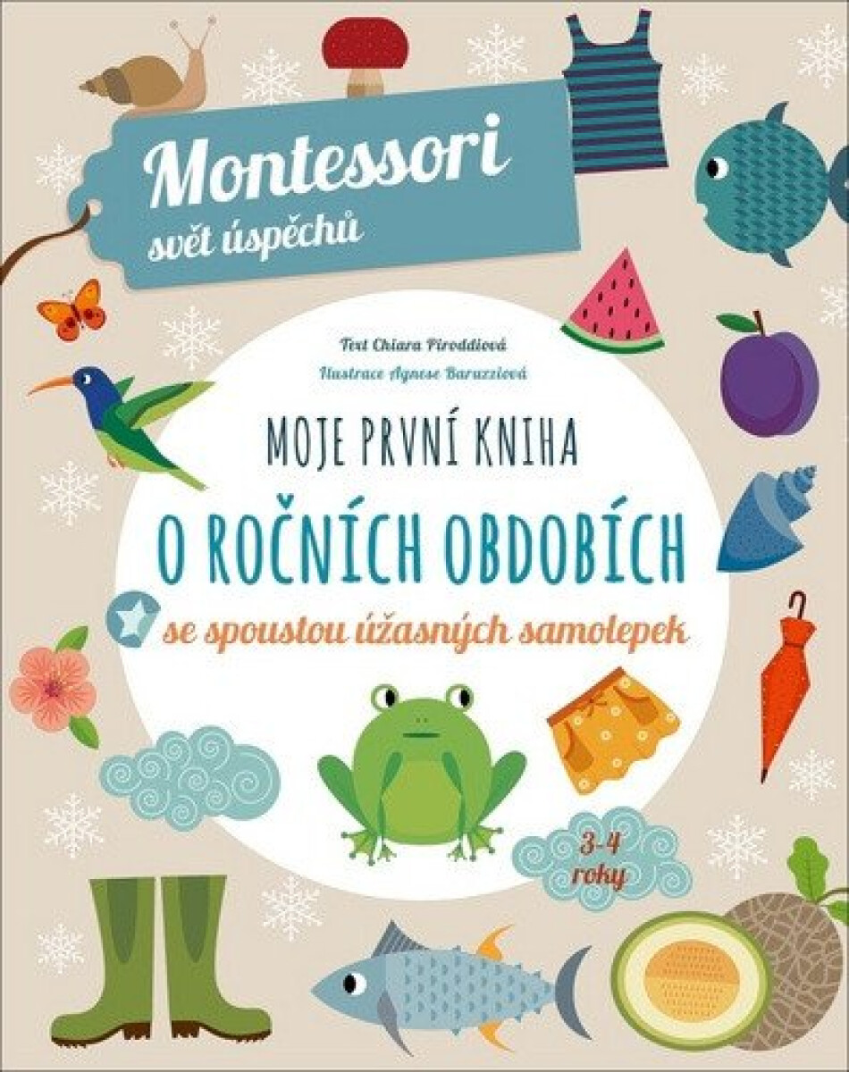 Kniha Moje první kniha o ročních obdobích se spoustou úžasných samolepek - Montessori svět úspěchů