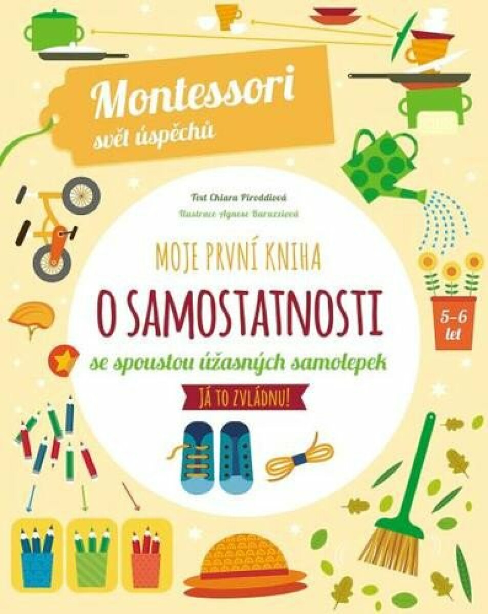 Kniha Moje první kniha o samostatnosti (Montessori: Svět úspěchů)