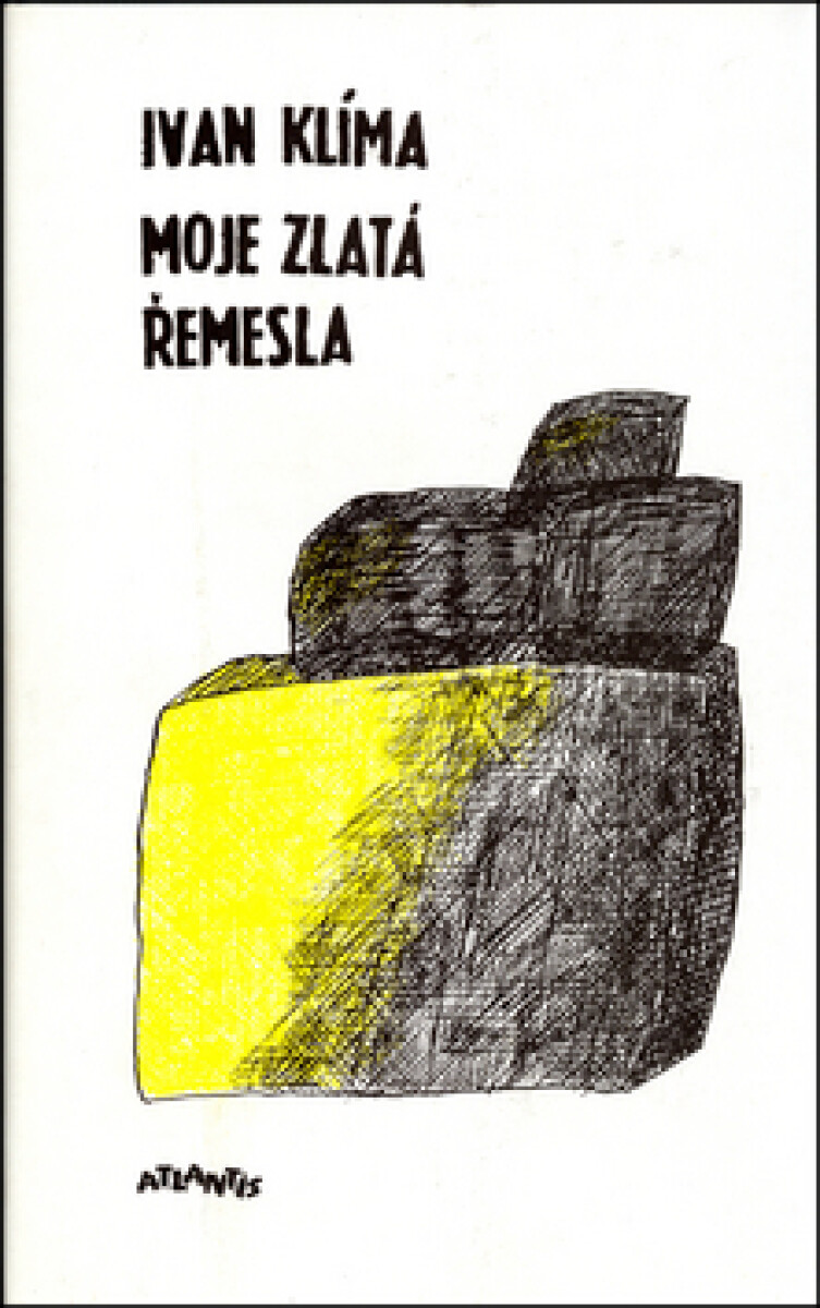 Kniha Moje zlatá řemesla