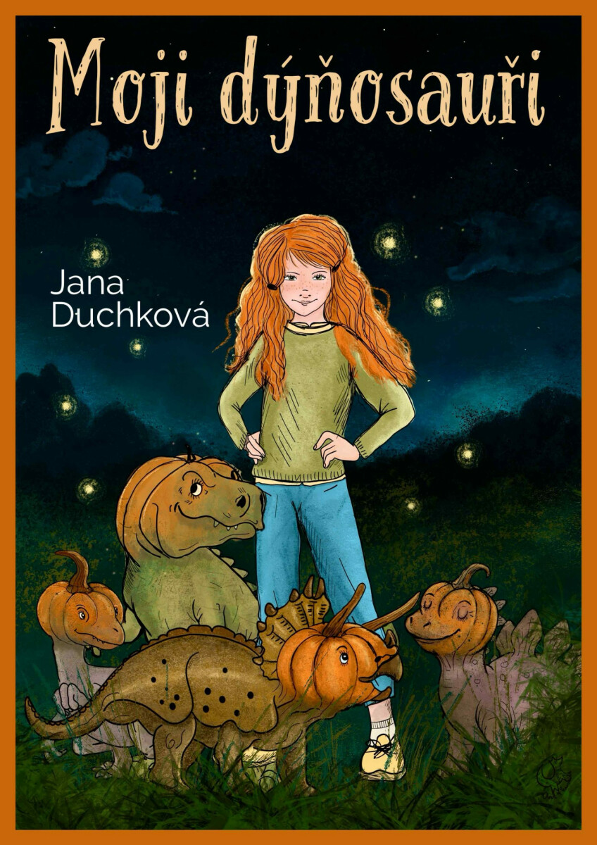 Moji dýňosauři - Jana Duchková