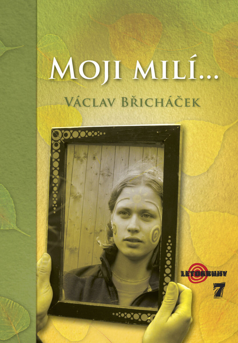 Moji milí - Václav Břicháček