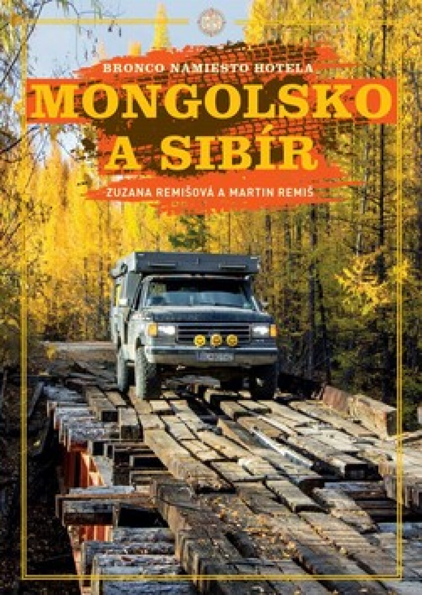 Kniha Mongolsko a Sibír