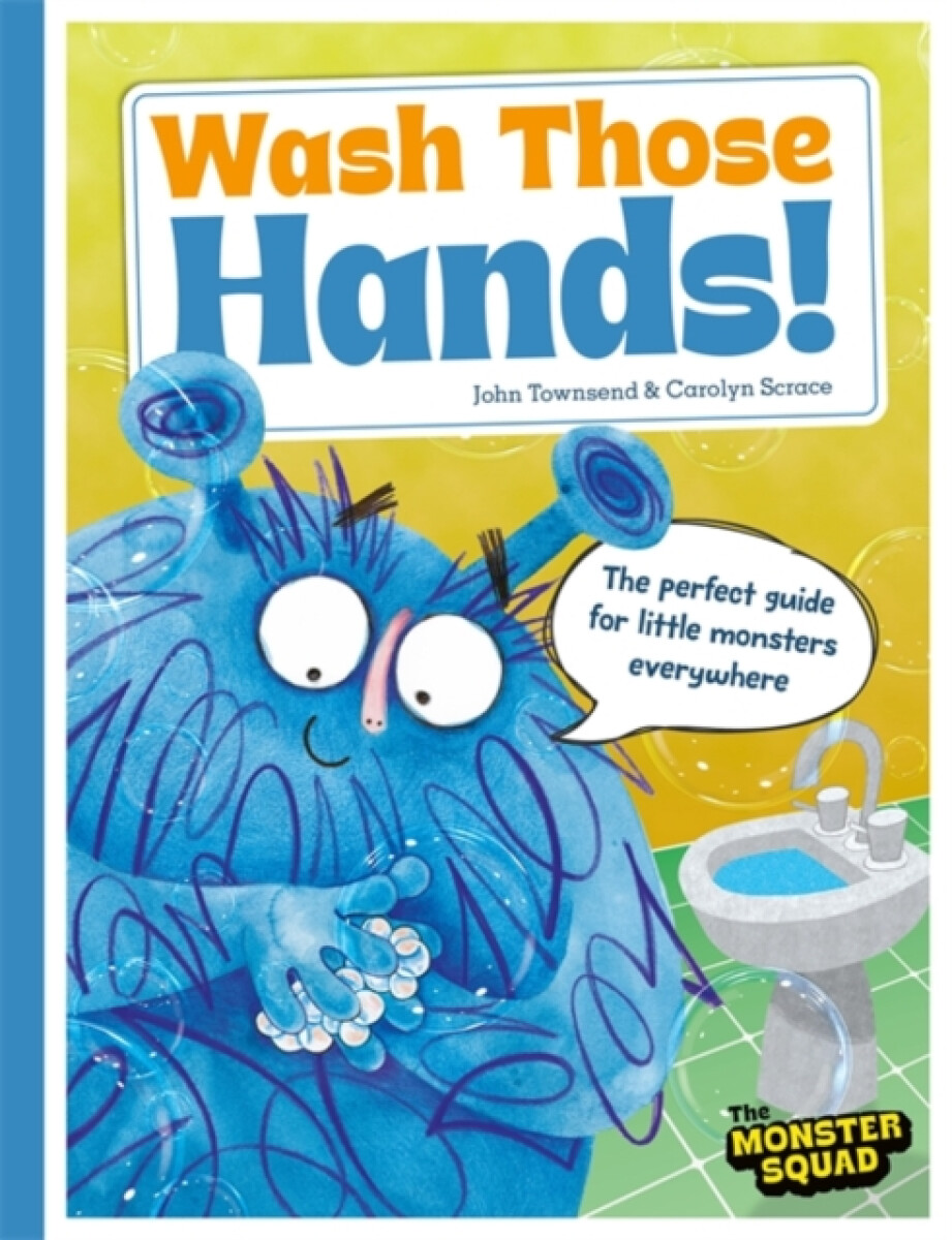 Kniha Wash Those Hands (Monster Manners)