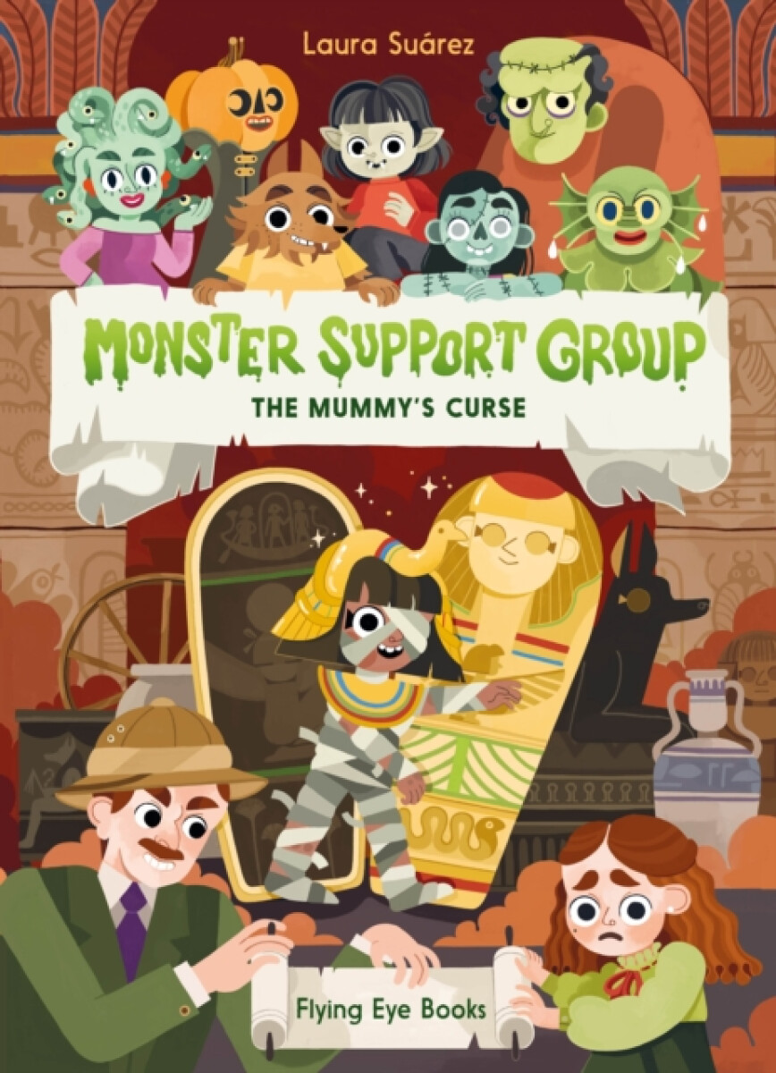 Kniha Monster Support Group: The Mummy's Curse