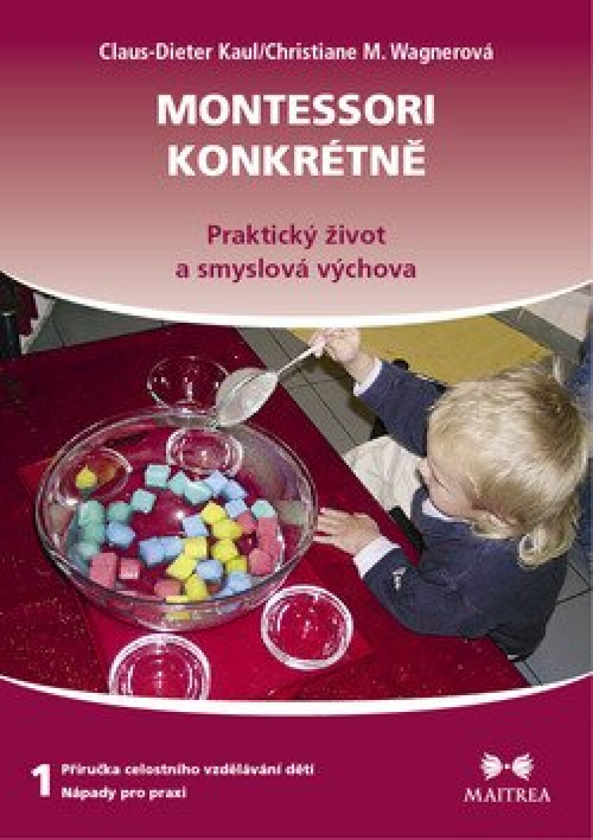 Kniha Montessori konkrétně 1