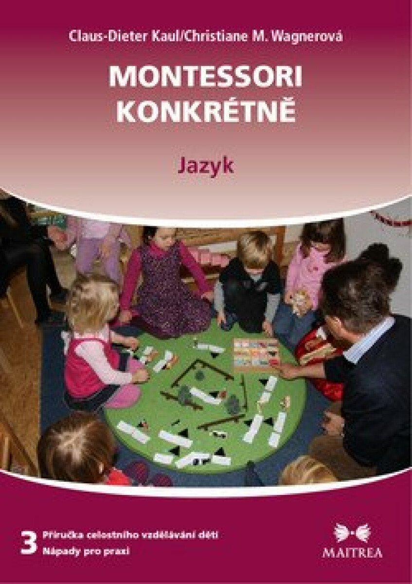 Kniha Montessori konkrétně 3 - Jazyk