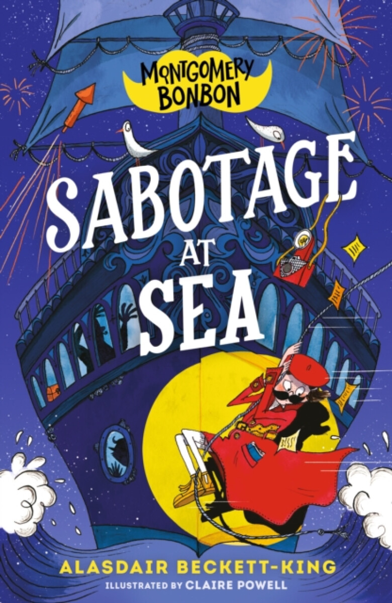 Kniha Montgomery Bonbon: Sabotage at Sea