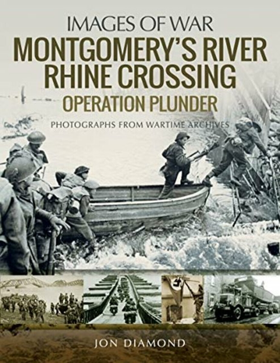 Kniha Montgomery's Rhine River Crossing: Operation PLUNDER