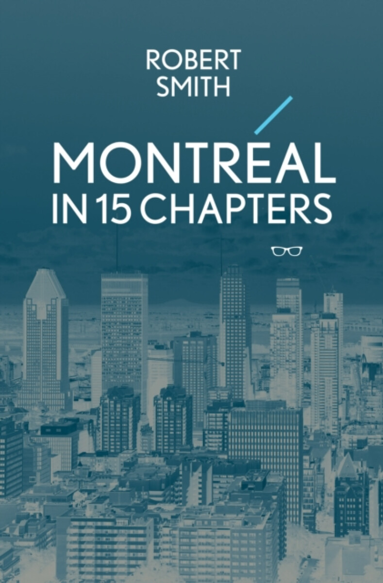 Kniha Montreal in 15 Chapters