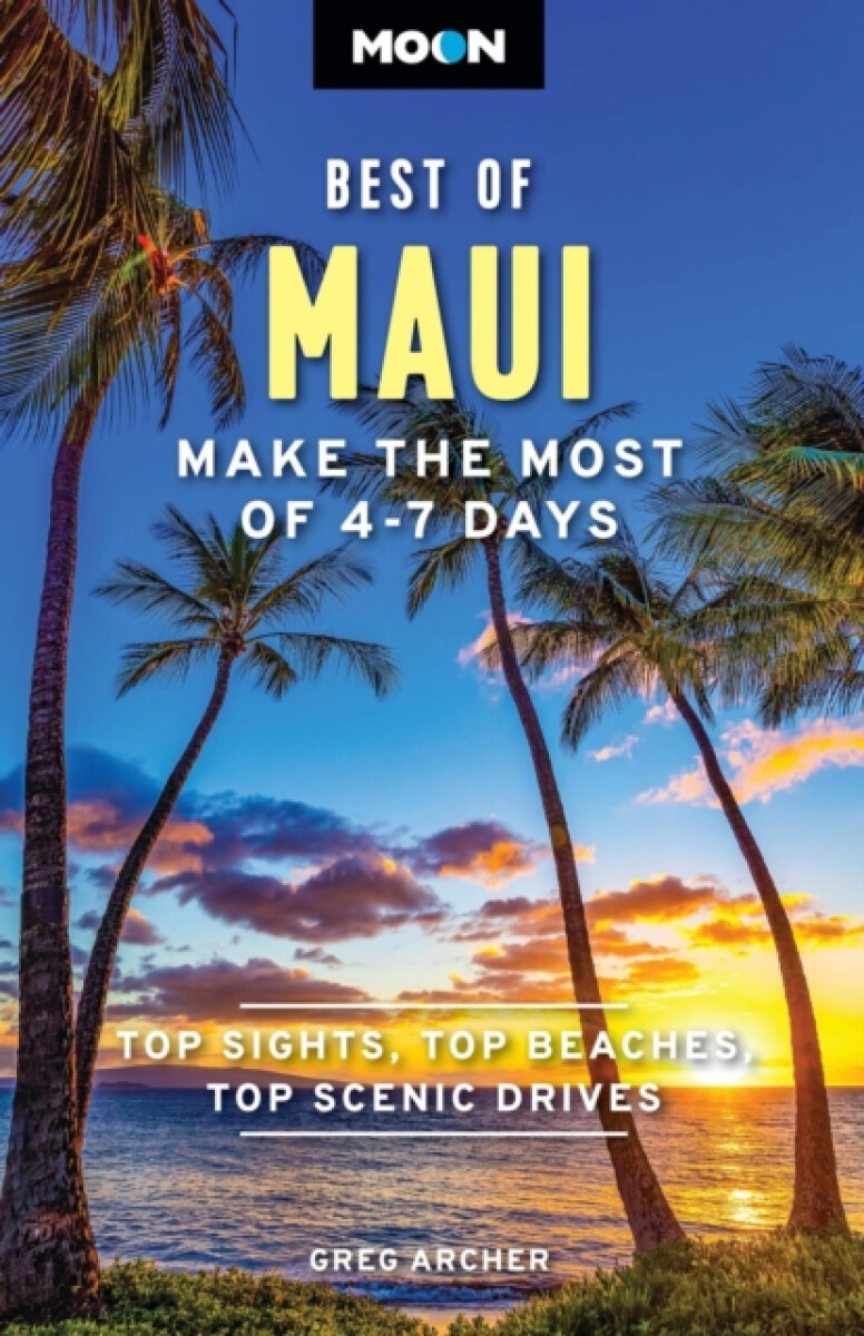 Kniha Moon Best of Maui (First Edition)