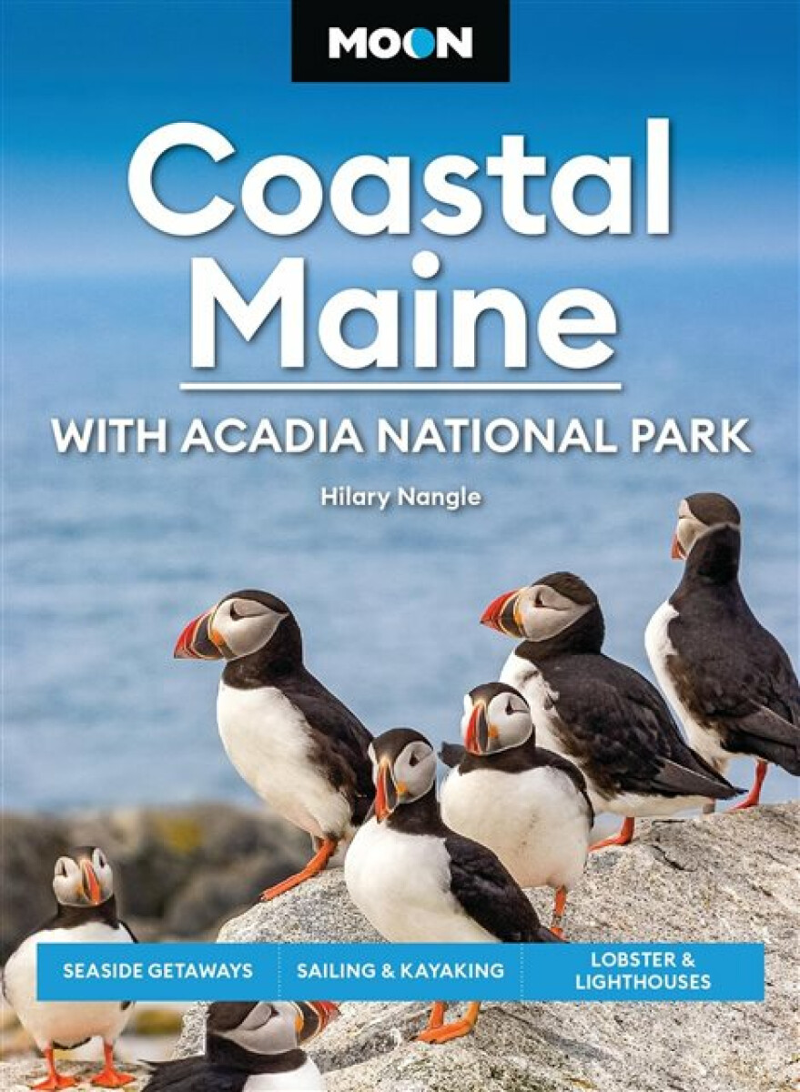 Kniha Moon Coastal Maine: With Acadia National Park (9th Edition, Revised)