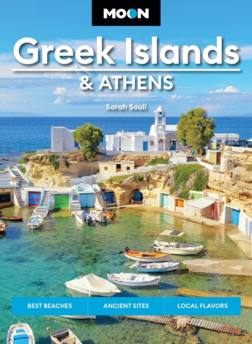 Kniha Moon Greek Islands & Athens (Third Edition)