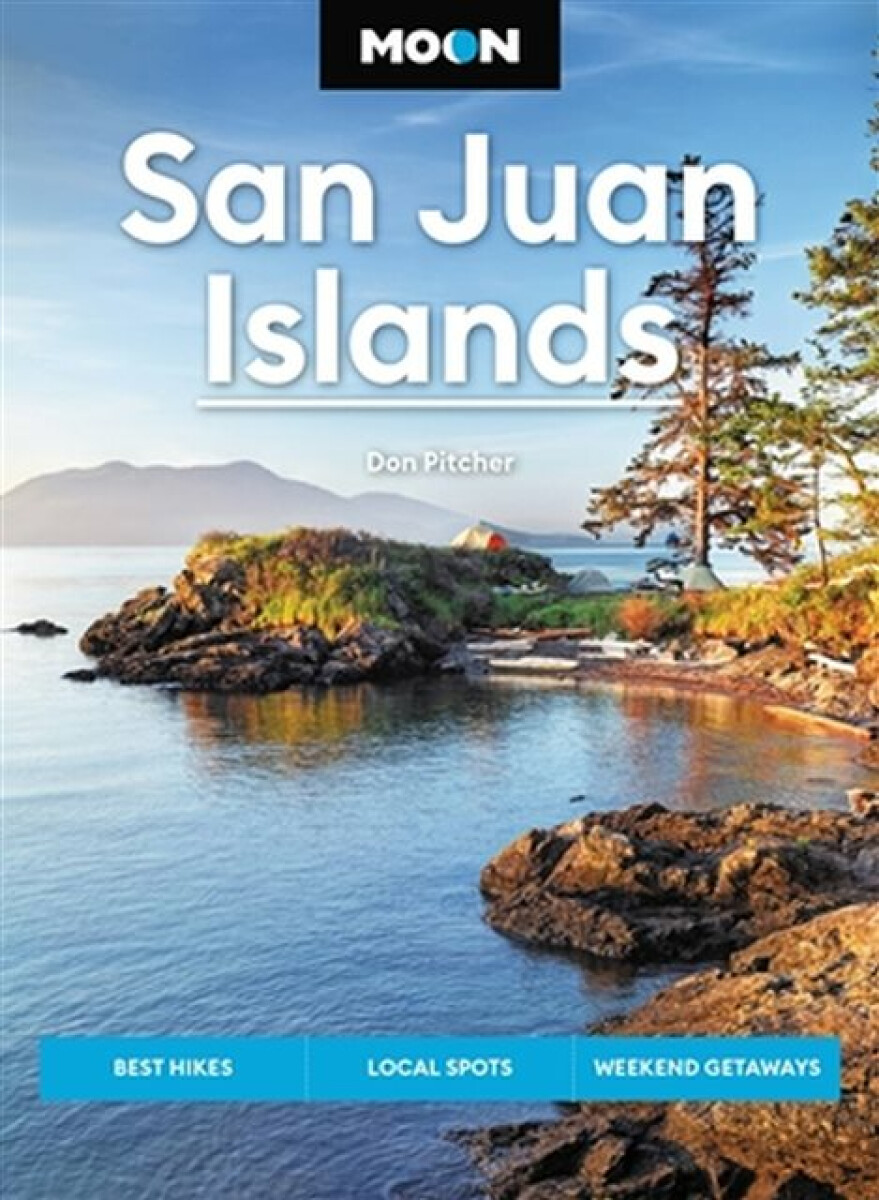 Kniha Moon San Juan Islands (Seventh Edition)