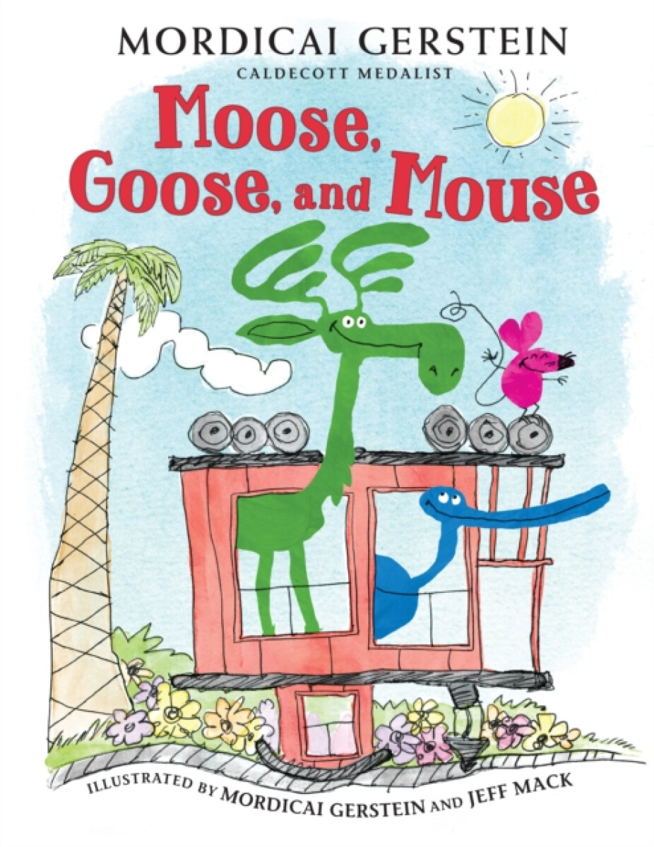 Kniha Moose, Goose, and Mouse