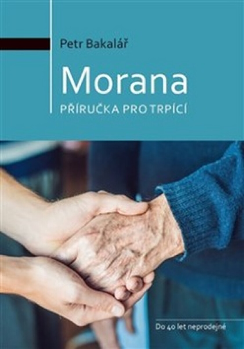 Kniha Morana - Příručka pro trpící