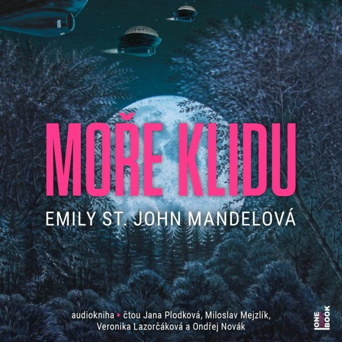 Moře klidu - Emily St. John Mandelová