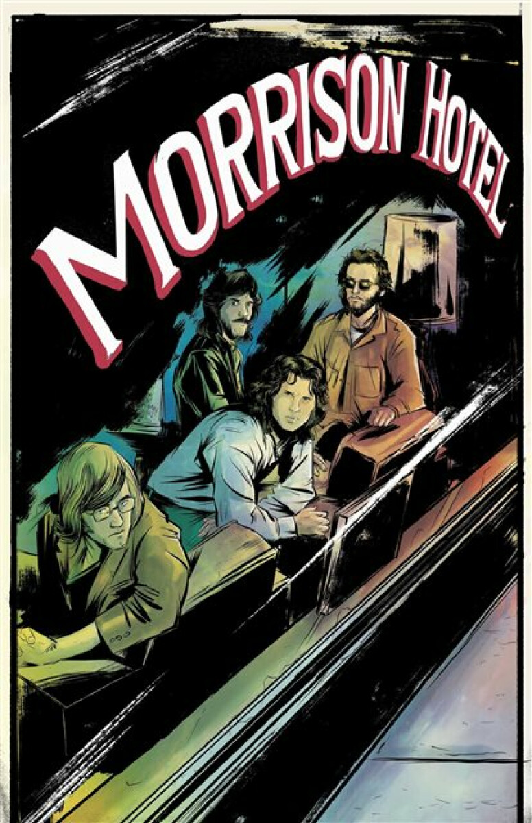 Kniha Morrison Hotel: Graphic Novel