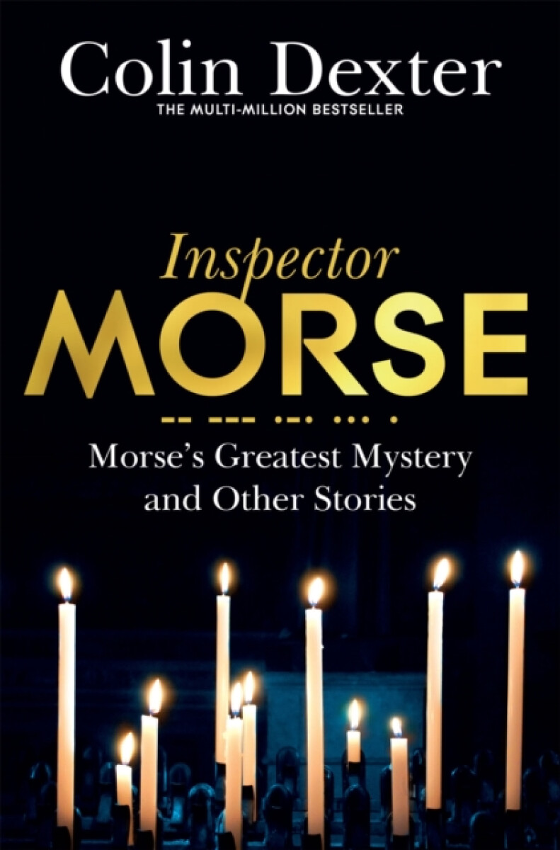 Kniha Morse's Greatest Mystery and Other Stories