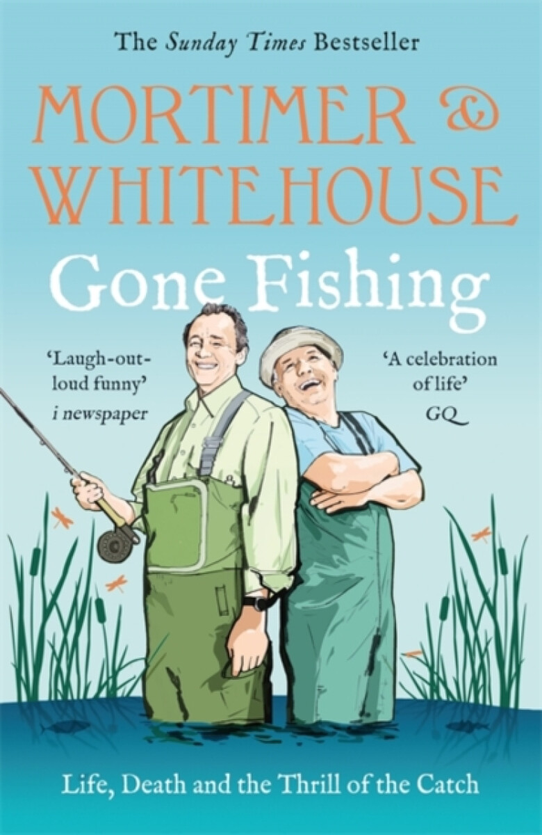 Kniha Mortimer & Whitehouse: Gone Fishing