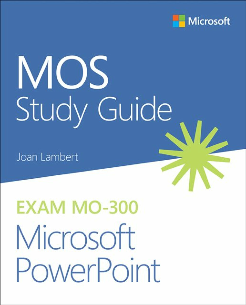 Kniha MOS Study Guide for Microsoft PowerPoint Exam MO-300