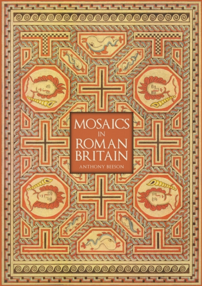 Kniha Mosaics in Roman Britain