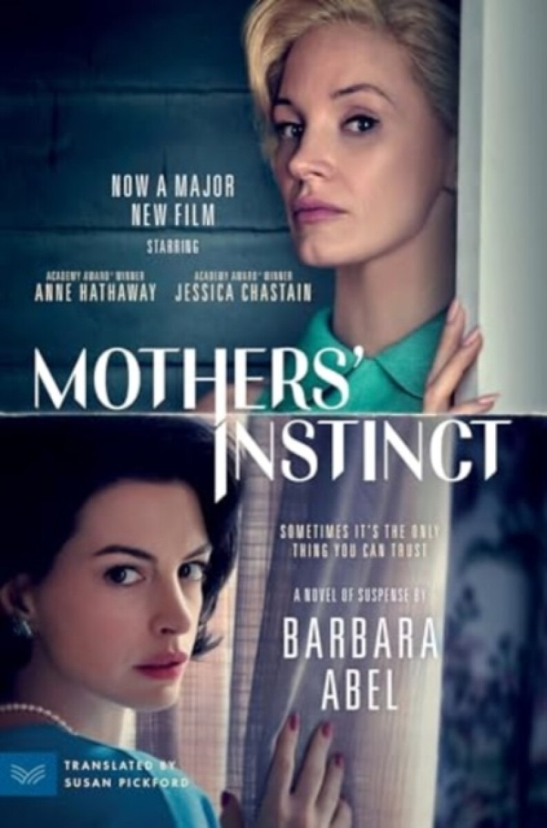 Kniha Mothers' Instinct [Movie Tie-in]