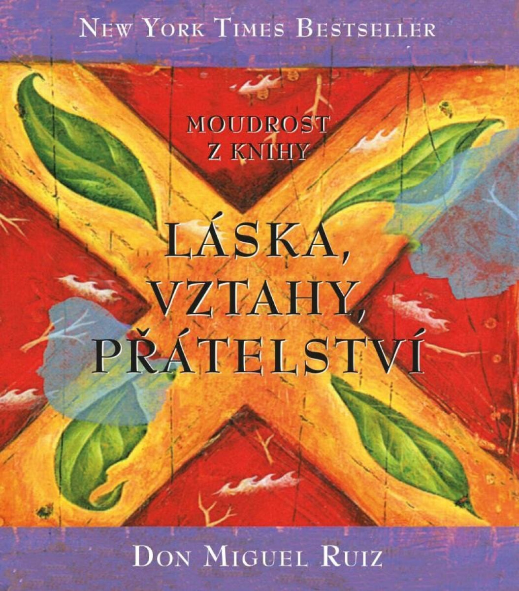 Kniha Moudrost z knihy Láska, vztahy, přátelství, 3. vydání