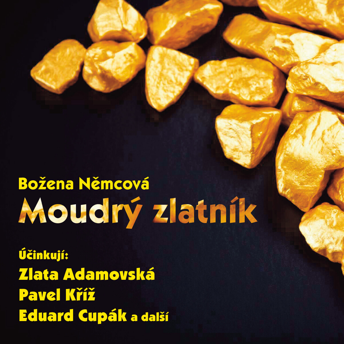 Levně Moudrý zlatník (1987) - Božena Němcová - audiokniha