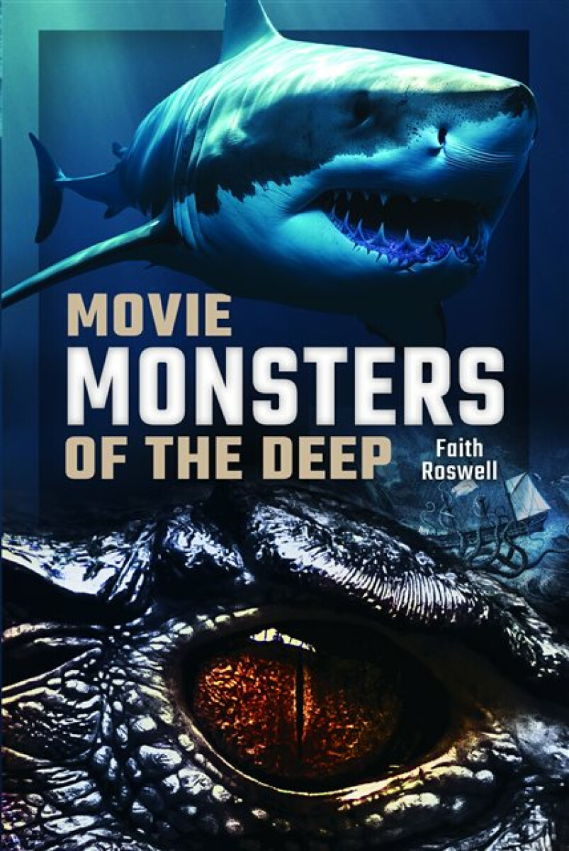 Kniha Movie Monsters of the Deep